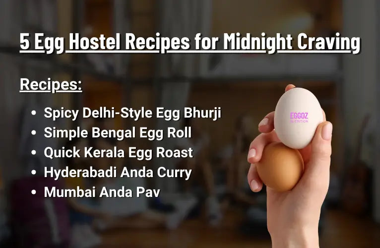 5 Egg Hostel Recipes for Midnight Craving