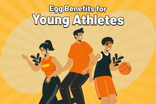 Egg Benefits for Young Athletes