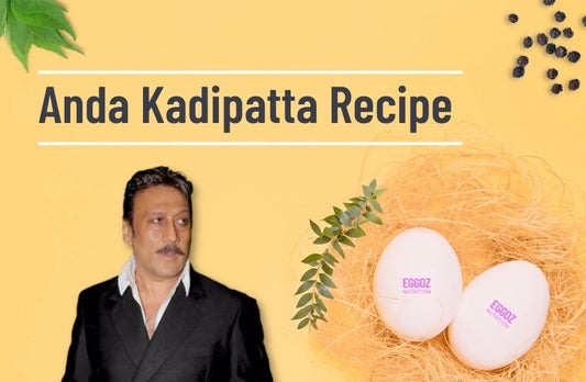 Jackie Shroff's Signature Anda-Kadipatta: An easy Breakfast Delight!"