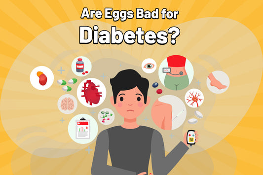 Are Eggs Bad for Diabetes?