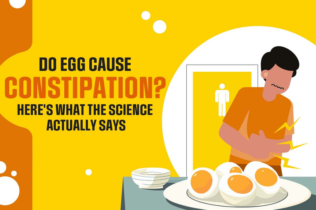 Do Eggs Cause Constipation? Here's What the Science Actually Says
